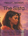 The Sista Divide: Why We Hurt Each Other & How We Heal by Keyuni Jackson