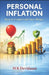 Personal Inflation: How to Control and Save Money by M. K. Devidasan