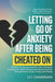 Letting Go Of Anxiety After Being Cheated On: A Guide To Healing From Emotional Pain, Rebuilding Confidence For Healthy Relationships, Recovering From by Lily Zimmerman