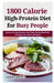 1800 Calorie High-Protein Diet for Busy People: Quick and Easy Recipes with Time-Saving Meal Prep Strategies for Active Lifestyles by Harry Bayes