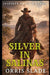Silver in Salinas by Orris Slade