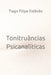 Tonitruâncias Psicanalíticas by Tiago Filipe Estêvão