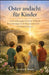 Oster andacht für Kinder: Auferstehungs geschichten, biblische Betrachtungen und christuszentrierte Glaubenslektione by Rowland Mount