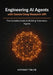 Engineering AI Agents with Gemini Deep Research API: The Complete Guide to Building Autonomous Agents by Anthony Tinline