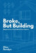 Broke, But Building: Blueprints for a Fresh Start to Your Finances by Elias Rendyn