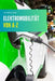 Elektromobilität von A-Z: Das umfassende Praxis- und Fachlexikon zu Technik, Laden, Batterie, Infrastruktur und Zukunft der E-Mobilität by Jan Bruckner