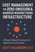 Cost Management for Zero-Emission & Advanced Manufacturing Infrastructure: A Project Delivery Framework for Mission-Critical Facilities by Scott Wilkinson