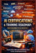 AI Certifications & Training Roadmap From Beginner to AI Architect: Step-by-Step Guide to AI Certifications, Career Growth, and AI-Powered Income by Applied Ai Engineering Group