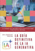 La Guía Definitiva de la Ia Generativa by Luis González Moreno