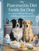 The Pancreatitis Diet Guide for Dogs.: low comfort meals for Recovery, Stability, and Digestive health. by Amelia Carter