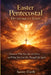Easter Pentecostal Devotional for Teens(Ages 13 -18): Discover Who You Are in Christ and What You Can Do Through His Spirit. by Sunny Everly