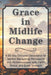 Grace in Midlife Change: A 60-Day Christian Devotional for Women Navigating Menopause and Perimenopause with Faith, Peace, and Quiet Strength by Candleblossom Press