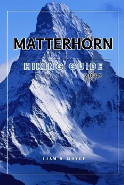 Matterhorn by Liam D. Royce