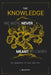 The Knowledge We Were Never Meant to Carry: The Knowledge of Good and Evil by L. Doucette