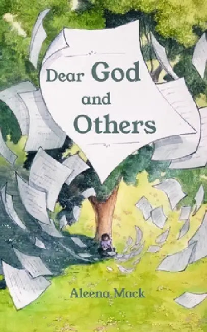 Dear God and Others by Aleena Jhaune Mack