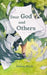Dear God and Others by Aleena Jhaune Mack
