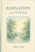 Alienation and the Waiting Parent: A Memoir of Love, Loss, and Hope by Audrey Grace