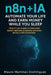 n8n + AI: Automate your life and earn money while you sleep: A practical guide to building smart income streams without being a programmer by Mauro Martínez Domínguez