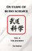 Outline of Budo Science: Vol. II - The Journey by Dan Anderson