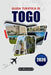 Guida turistica Togo 2026: Scopri le spiagge, le montagne, la cultura e i gioielli nascosti dell'Africa occidentale by Nia Beaumont