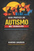 Guia Prático para o Autismo no Local de Trabalho by Karina Gaudier