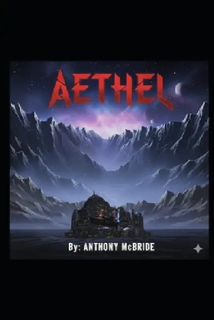 Aethel by Anthony McBride