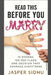 Read This Before You Marry: 10 Stories. 100 Red Flags. One Decision That Changes Everything. by Jasper Sidhu