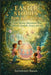Easter Stories for Kids 2026: Tender Spring Adventures That Celebrate Growth, Grace, and Joy by Bartholomew Pearson