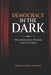 Democracy In The Dark: Why Democratic Wisdom Fails in Politics by Booker Terrell Franklin