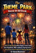 The Theme Park Know-It-All Book: How to Visit Florida's Most Popular Theme Parks & Save Hundreds, Ride without Paying Extra, Eat for less & Avoid Vaca by Brian Mahoney