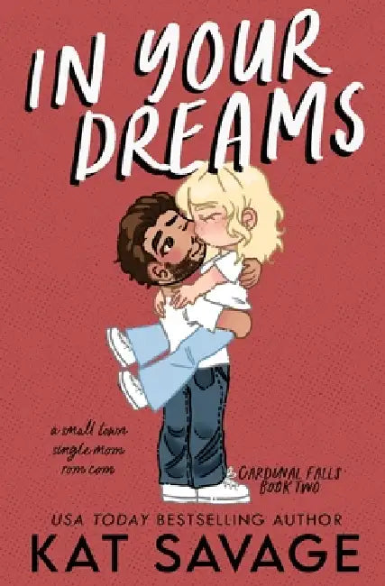 In Your Dreams: Kali's Edition by Kat Savage