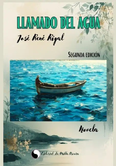 Llamado del Agua by Beatriz Torrente Garcés, José René Rigal Mosqueda