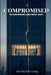 Compromised: An Undercover FBI Romantic Suspense by Mendelson Cunha