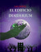El Edificio Desiderium by S. R. Oswel