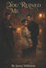 You Ruined Me Right by Jenny Williston