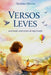 Versos leves: acalmando sentimentos de inquietação by Neide Maria Pires, Maria Da Conceiçã Ananias de Oliveira, Marlene Oliveira