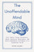The Unoffendable Mind: Stop Taking Things Personally, Master Emotional Resilience and Build Unshakable Confidence in a Judgmental World by Nathan Calloway