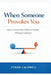 When Someone Provokes You: How to Deal With Difficult People Without Losing It by Ethan Caldwell