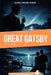 The Great Gatsby: English Graded Reader - Level 4 (B2) - Upper Intermediate - Adults - ESL Self-Study by Read Levels, F. Scott Fitzgerald