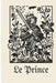 Le Prince by Lucas Stefano Gatica Goularte, Nicolas Machiavel