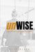 unWISE: Loyalty Was the Job. Burnout Was the Bonus. by Jess Ayala