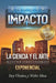 Agente de Impacto: La ciencia y el arte de construir un negocio inmobiliario exponencial by Yury Chirinos Lugo, Walter David Mera Menendez