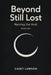 Beyond Still Lost by Casey Lawson: Naming the Void - Book I by Casey Lawson