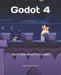 Godot 4: Create your own 2D video games by Alberto Cuevas Álvarez