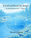 Round and Round the Stream: The Math Explorers Series - Volume 6 - Circles by Serina Degami-Teawight, Eleanor Whitman, Lexis Mollica