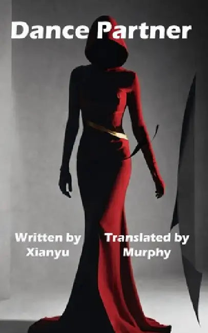 Dance Partner by Murphy, Xianyu, Murphy