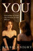 You: Learning to love the person in the mirror by Kelsie Knight