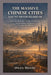 The Massive Chinese Cities You've Never Heard Of: Emerging Megacities, Rapid Urbanization, Infrastructure Expansion, Economic Powerhouses by Owen Moore