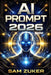Ia Prompt 2026: Spanish by Sam Zuker
