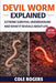 Devil Worm Explained: Extreme Survival Underground and What It Reveals About Life by Cole Rogers